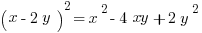 (x-2y)^2=x^2-4xy+2y^2