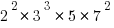 2^2 * 3^3 * 5 * 7^2